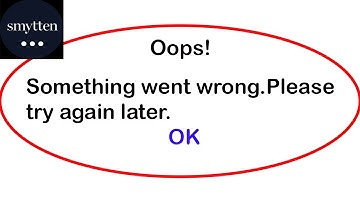 Fix Smytten App Oops Something Went Wrong Error | Fix Smytten went wrong error | PSA 24