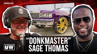 In & Out Customs’ Sage “Donkmaster” Thomas