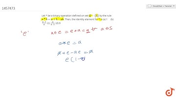 Let * be a binary    operation defined on set  ltmath gt  ltmrow gt  ltmi gtQ lt/mi gt ltmo gt