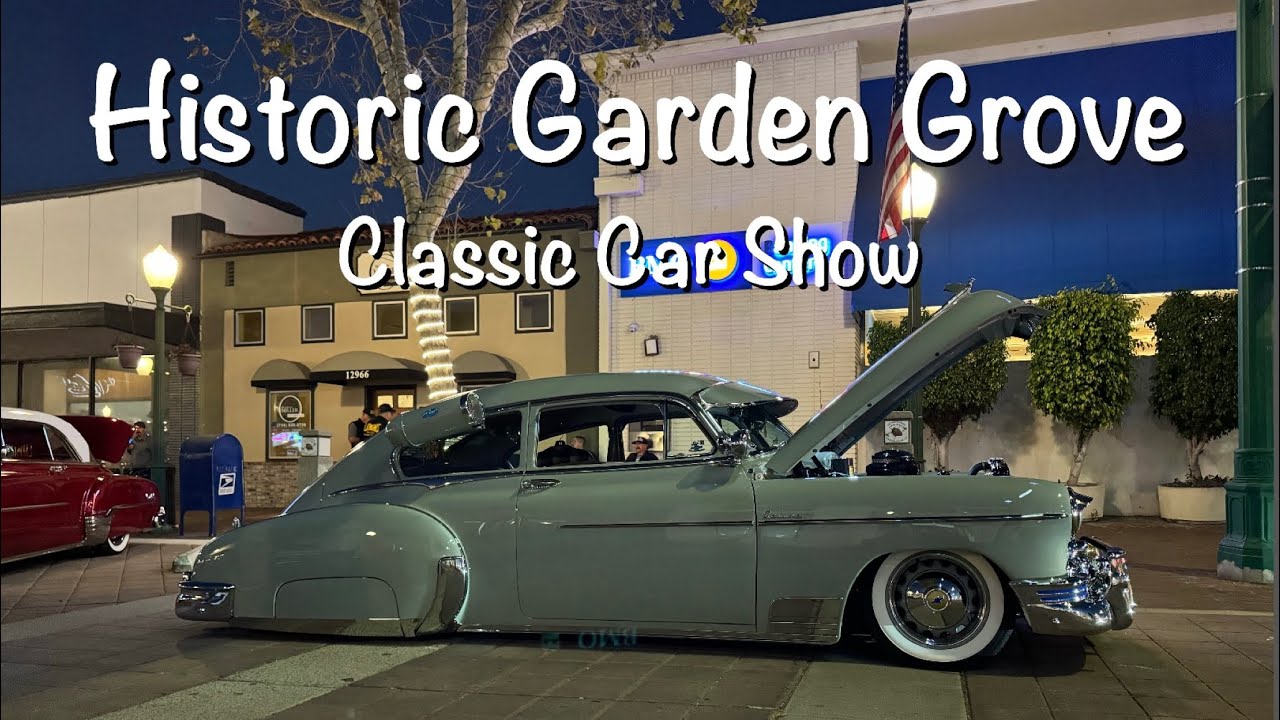 Friday night car show at Garden Grove, California - YouTube