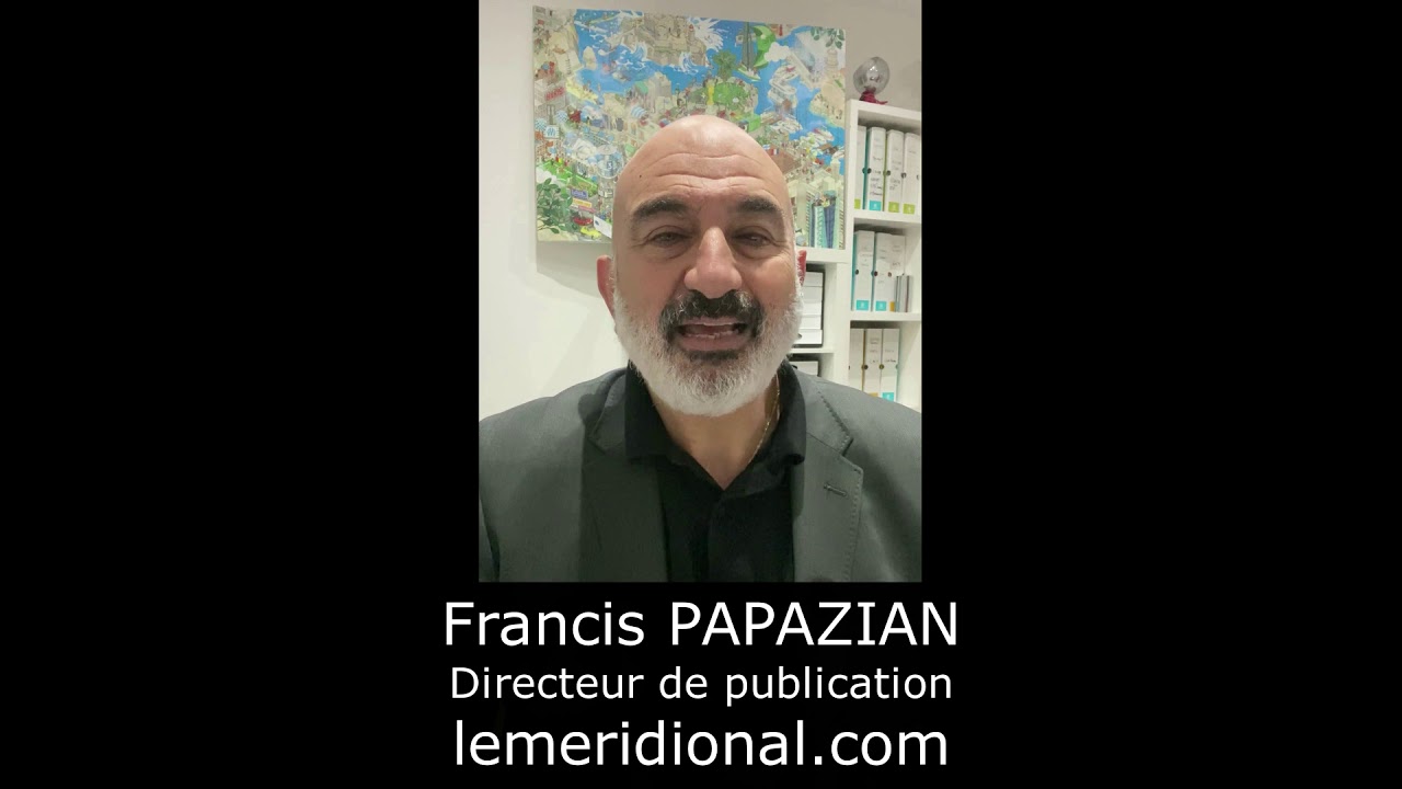 Les Vœux du Méridional par Francis PAPAZIAN