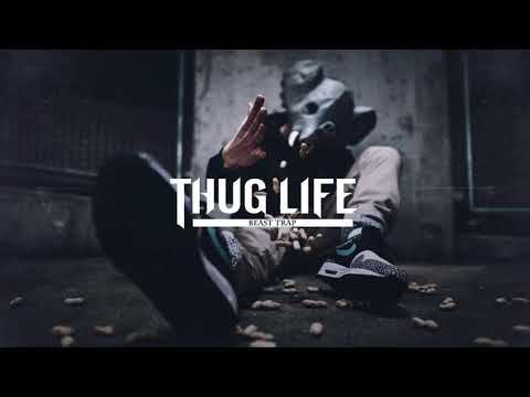 Thug Life | Gangster Trap & Rap Mix 2018 - Best Trap & Rap Mix 2018 - Gangster Music Vol. 2