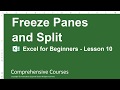 Freeze Panes and Split - Excel for Beginners - Lesson 10