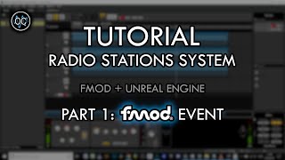 Tutorial: Radio Station System - Part 1: FMOD Event