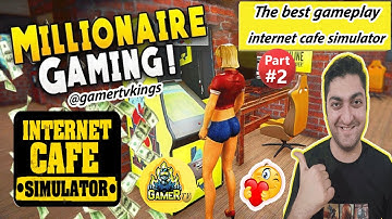 Internet Cafe Simulator: Best Gameplay Walkthrough Part 2 - Gamer TV