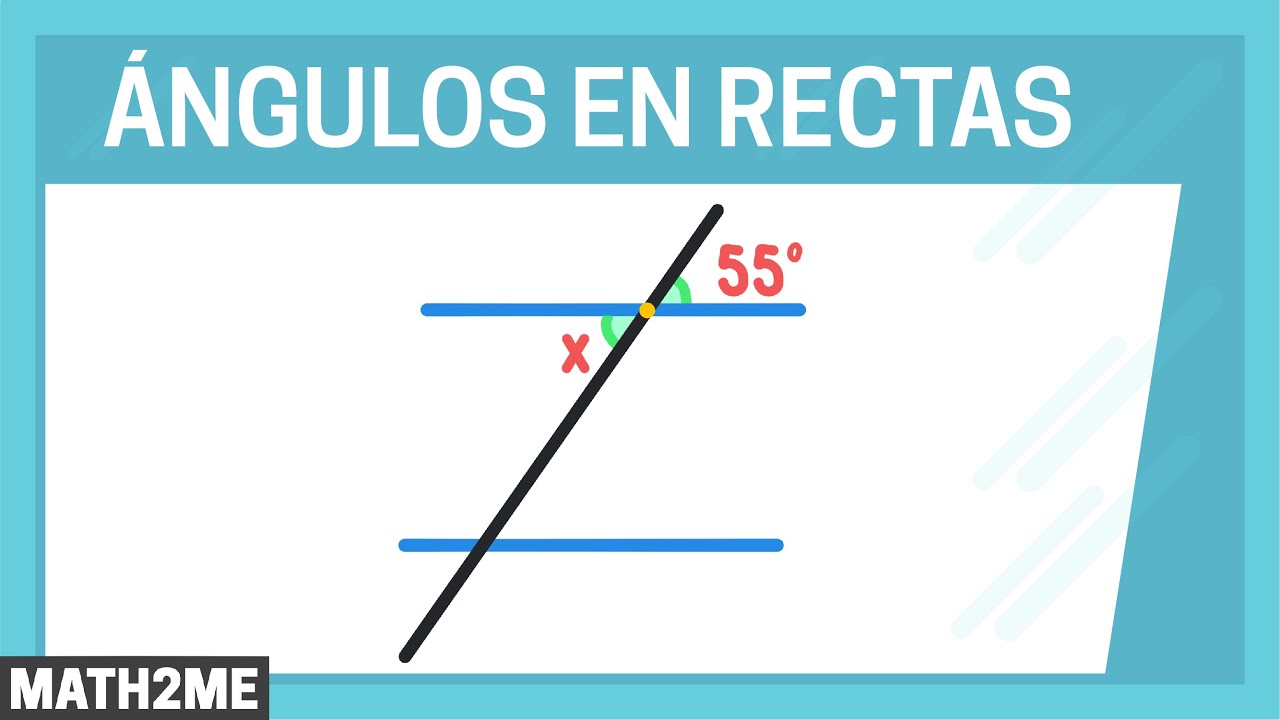 Relación de ángulos en rectas | complementarios, suplementarios e
