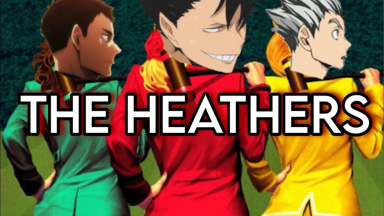 | Me Inside Of Me & Blue | The Heathers x Haikyuu | lyric prank part 5
