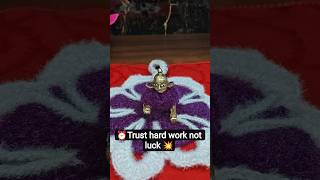 trust hard work,not luck#tanumam#motivation #laddugopal #ytshorts #trending #radheshyam #viral 💥⏰