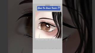 How to draw tears 💦 #tutorial#arttutorial#anime#animeart
