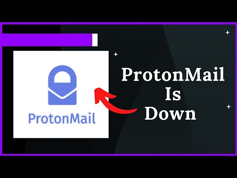 ProtonMail is Down | Account is temporarily unavailable | What is happening?