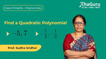 Most Important Question | Find a Quadratic Polynomial | Chapter 2 Polynomials | Class 10 Maths