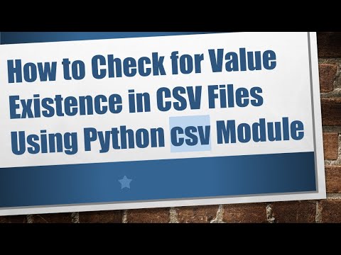 How to Check for Value Existence in CSV Files Using Python csv Module