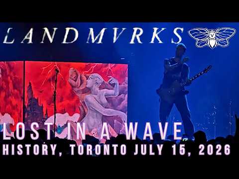 Landmvrks | "Lost in a Wave" | Live at History | Toronto | July 15, 2026
