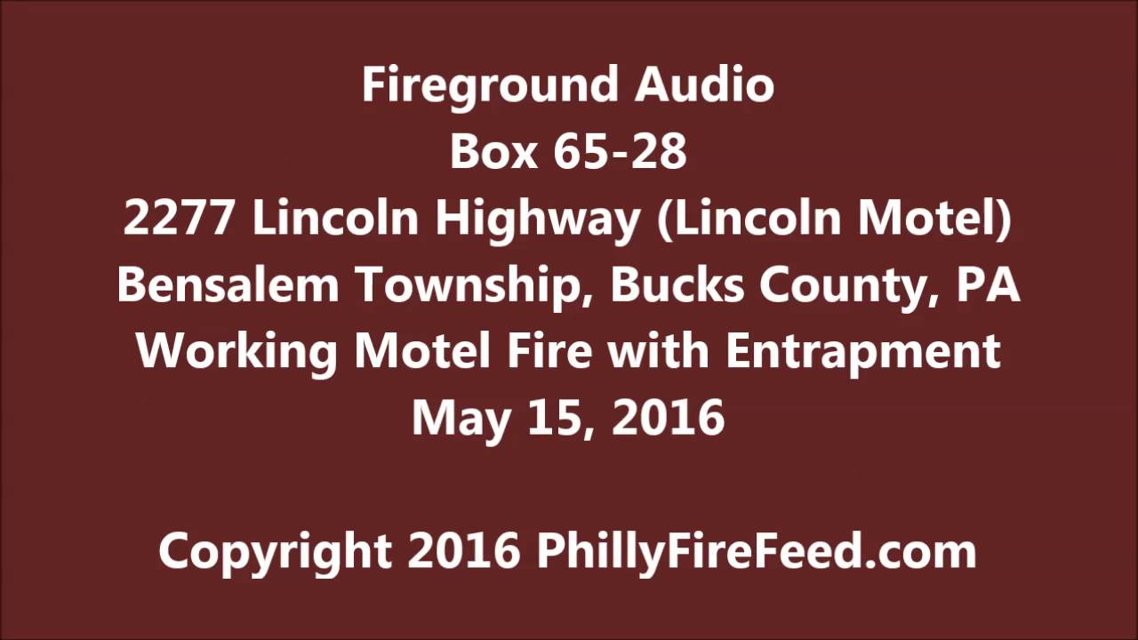5-15-16, 2277 Lincoln Hwy, Bensalem Twp, округ Бакс, Пенсильвания, пожар в мотеле