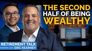 The Second Half of Wealth: 12 Questions Every Retiree Should Ask