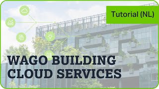 WAGO Building Cloud Services | Optimize your energy and building management