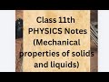 @Class11 physics notes (MECHANICAL PROPERTIES OF SOLIDS AND LIQUIDS) #educationalnotes