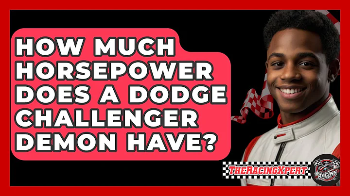 How Much Horsepower Does A Dodge Challenger Demon Have? - The Racing Xpert