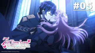 7th Time Loop: The Villainess Enjoys a Carefree Life Married to Her Worst Enemy! - EP05
