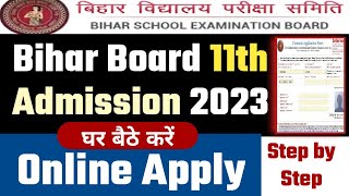 Bihar Board 11th Admission 2023 Online Apply Step By Step  Ofss Bihar Inter Admission 2023