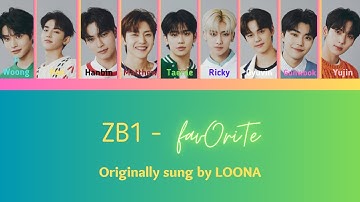 How would ZB1 (ZeroBaseOne) sing "favOriTe" by LOONA (sum random)