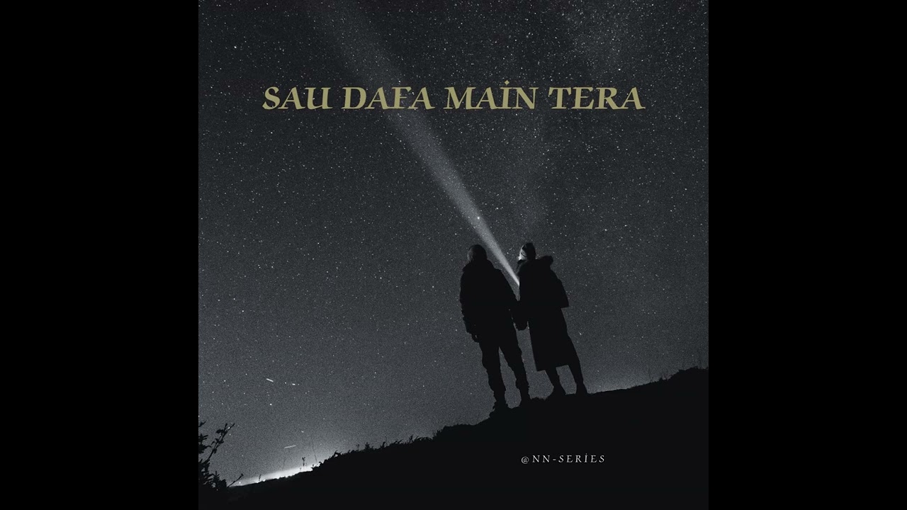 Sau Dafa Main Tera | True Love Never Dies | Emotional Breakup Song #trendingsong  #viralsong  #song