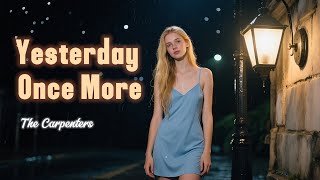 Yesterday Once More - The Carpenters | AI Cover | #70smusic #Lyrics #aicover #aimusicgoddess