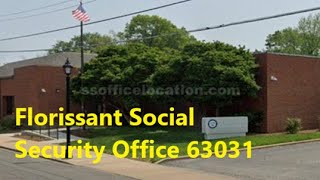 Florissant Social Security Office 63031