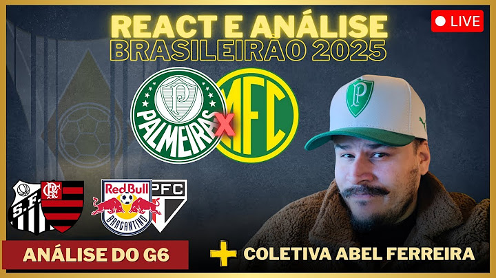 PÓS-JOGO | REACT E ANÁLISE DE PALMEIRAS 1X1 MIRASSOL  | COLETIVA ABEL FERREIRA | BRASILEIRÃO
