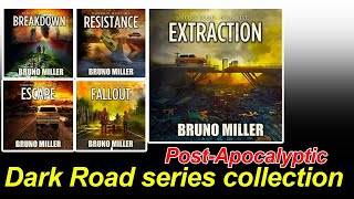 Road Dystopian - Post-Apocalyptic Audiobook The Best By Bruno Mil