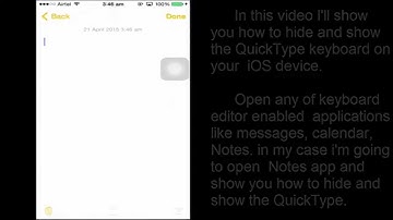 how to hide and show the QuickType keyboard on your iOS device