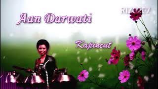 kapincut - Aan Darwati