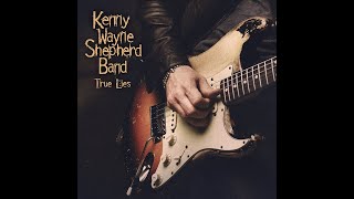 Kenny Wayne Shepherd Band - TRUE LIES (25)