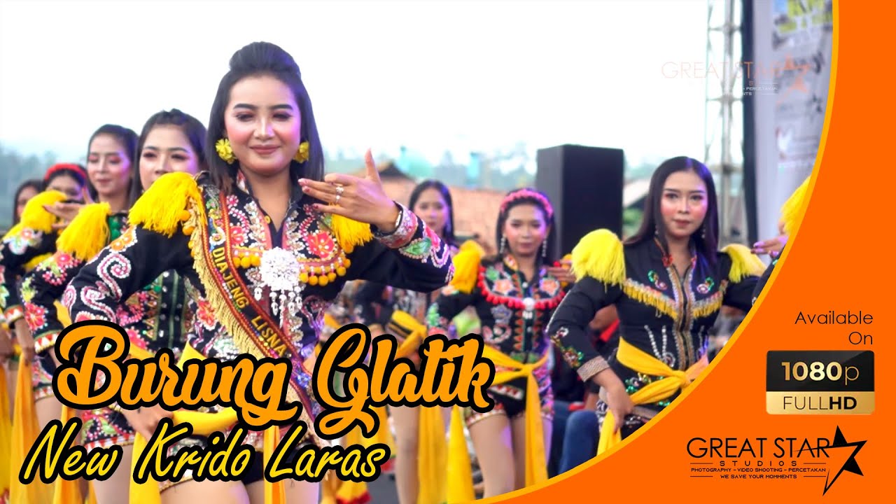 BURUNG GLATIK - DOLALAK PUTRI NEW KRIDO LARAS