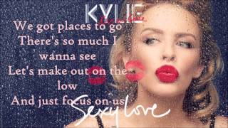 Kylie Minogue - Sexy Love (+Lyrics)