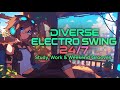 Diverse Electro Swing 24/7 🎉 Study, Work & Weekend Grooves