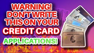 3 Things To Never Write On A Credit Card Application