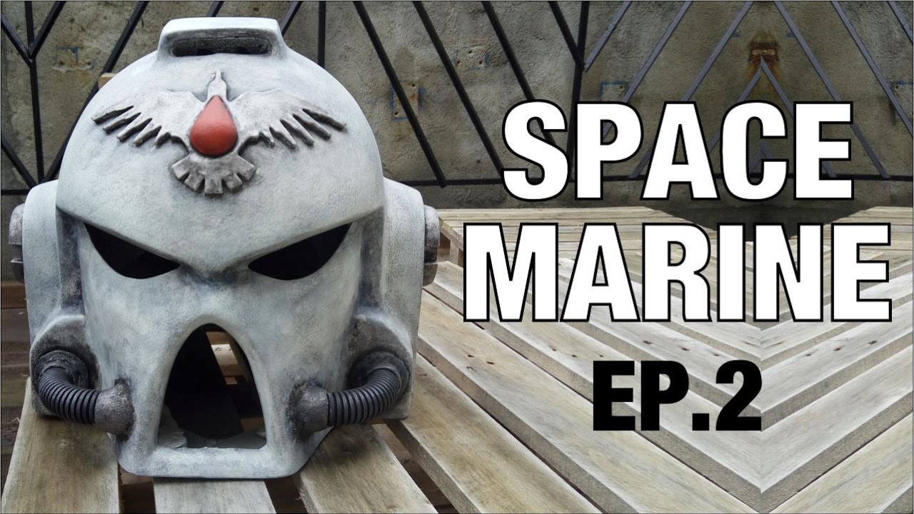 How to make a Space Marine Suit Ep 2 (UNOFFICIAL BUILD) - YouTube