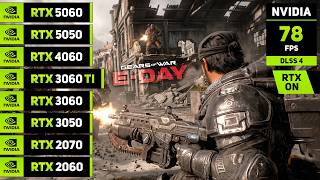 Gears of War: E-Day - RTX 5060, 5050, 4060, 3060 TI, 3060, 3050, 2070, 2060