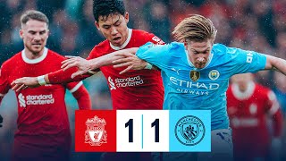 Liverpool 1-1 Man City | Highlights | John Stones \& Alexis Mac Allister Goals
