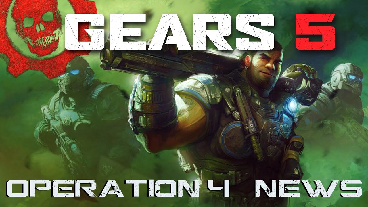 Gears 5 Operation 4 NEWS! | Earnable Currency, Dom is BACK and more!