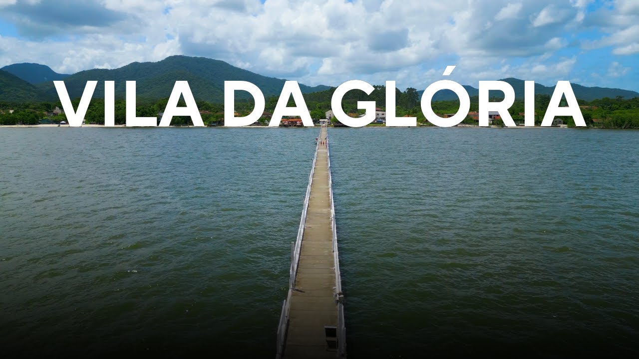 Vila Da Gloria Descubra a Beleza e a Emoção - São Francisco Do Sul ...