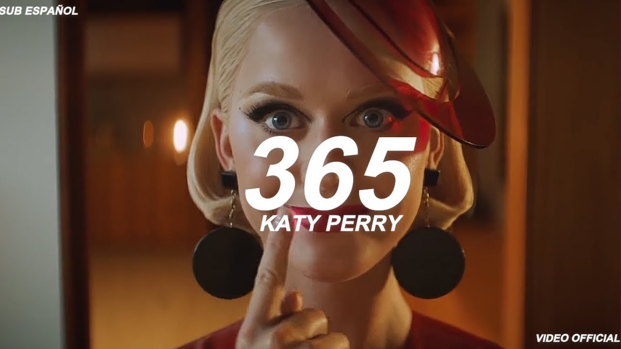 Katy Perry, Zeed - 365 (Sub Español) video official