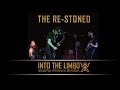 The Re-Stoned - Live Into the Limbo 2018 ( Full Set HD )