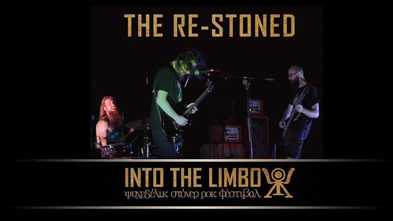 The Re-Stoned - Live Into the Limbo 2018 ( Full Set HD )