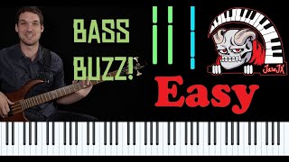 " Bass Buzz Intro " Piano Synthesia