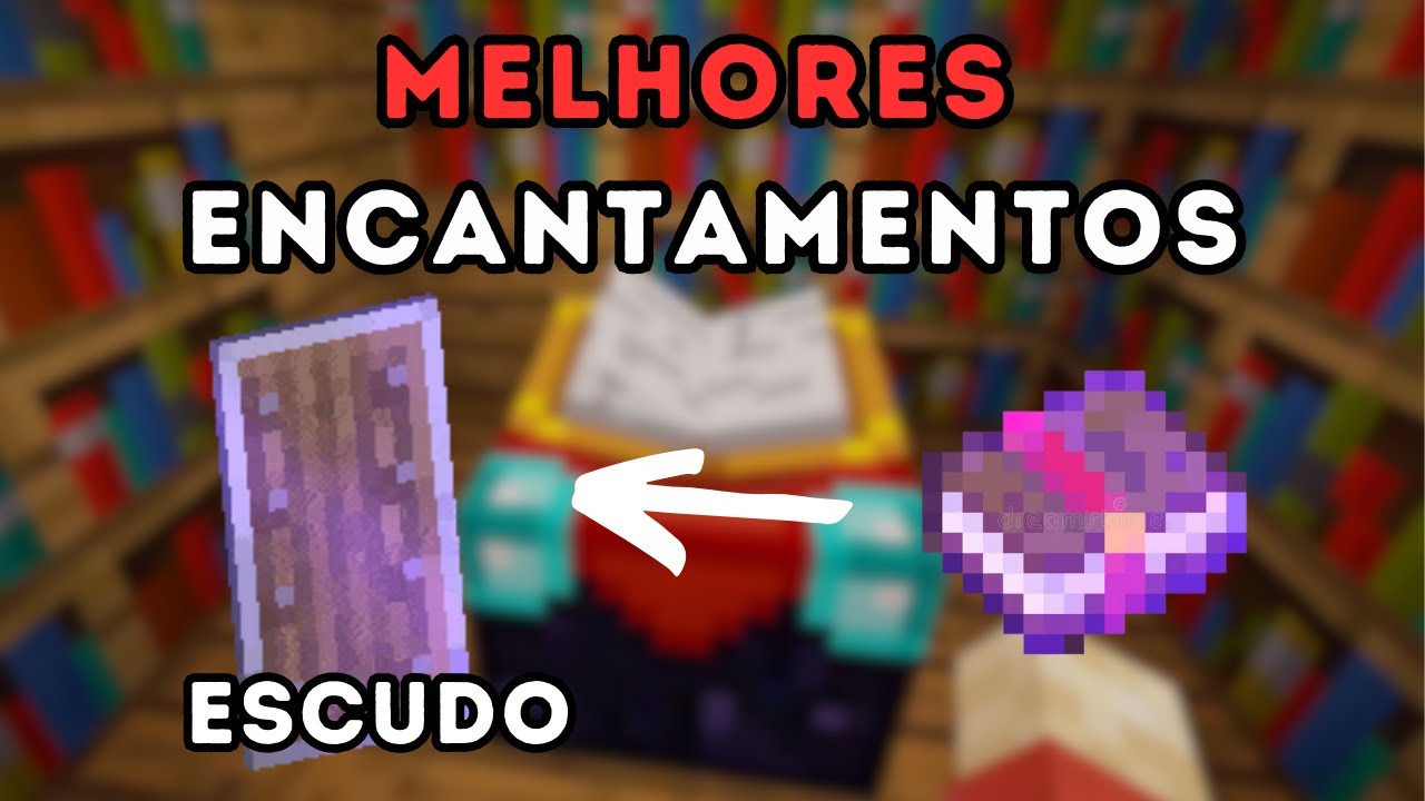 MELHORES ENCANTAMENTOS PARA ESCUDO NO MINECRAFT 2023 ATUALIZADO melhores-encantamentos-para-escudo-no-minecraft-2023-atualizado
