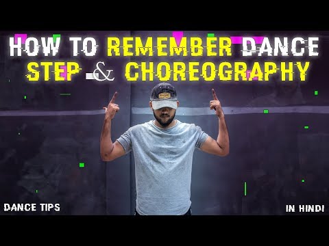 How To Remember Your Dance Steps and Choreography EASILY | Dance Tips
