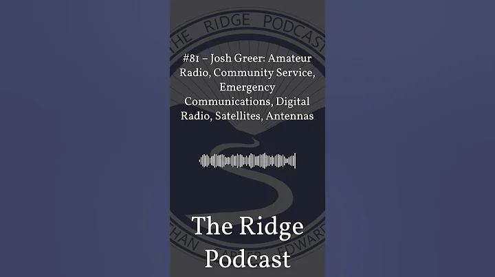 Josh Greer: Amateur Radio, Community Service, Emergency Communications, Digital Radio, Satellites, A