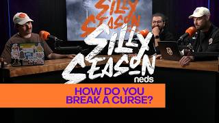 Silly Season - How To Break A Curse